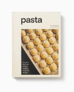 Penguin Random House Pasta: The Spirit And Craft Of Italy's Greatest Food